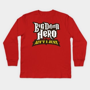 Big Damn Guitar Hero Kids Long Sleeve T-Shirt